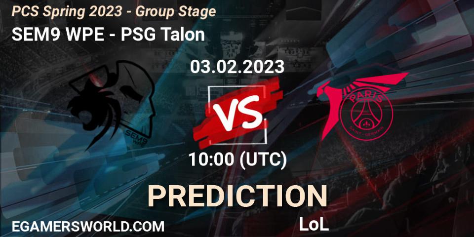 Prognoza SEM9 WPE - PSG Talon. 03.02.2023 at 10:45, LoL, PCS Spring 2023 - Group Stage