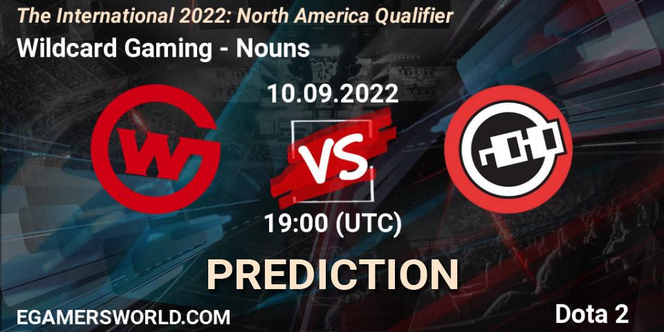 Prognoza Wildcard Gaming - Nouns. 10.09.2022 at 18:20, Dota 2, The International 2022: North America Qualifier
