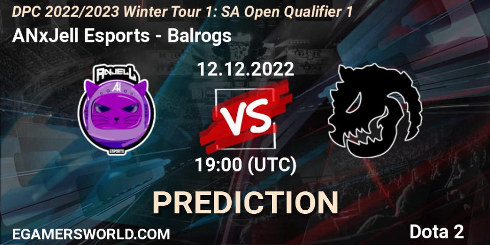 Prognoza ANxJell Esports - Balrogs. 12.12.22, Dota 2, DPC 2022/2023 Winter Tour 1: SA Open Qualifier 1