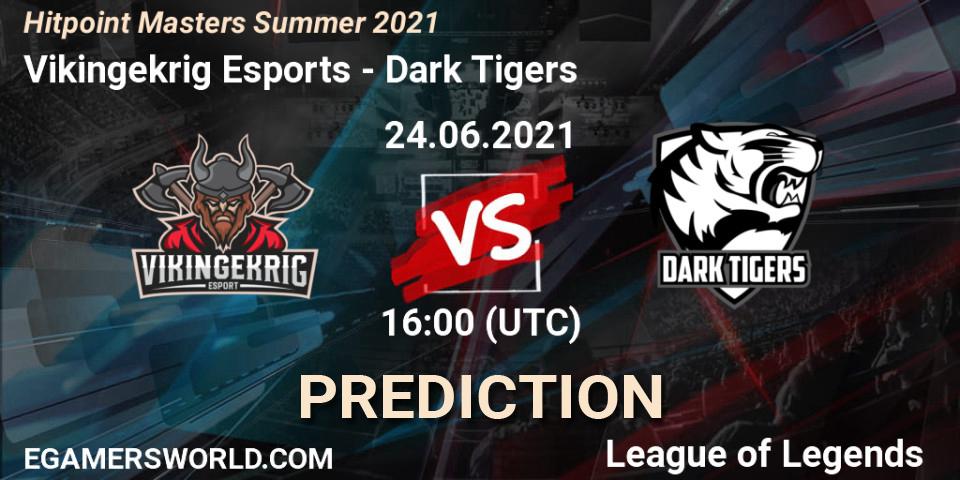 Prognoza Vikingekrig Esports - Dark Tigers. 24.06.2021 at 16:00, LoL, Hitpoint Masters Summer 2021