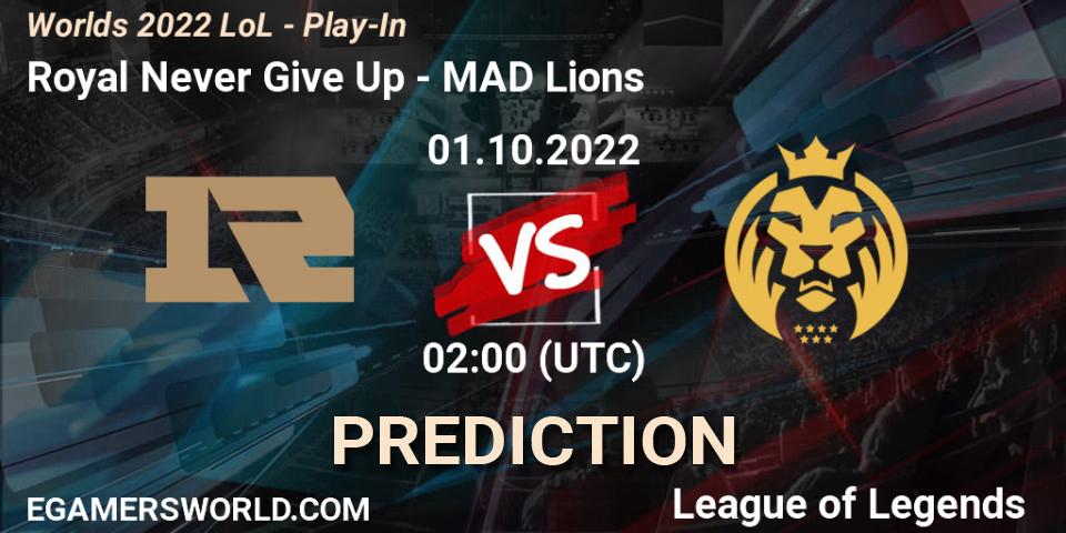 Prognoza Royal Never Give Up - MAD Lions. 01.10.2022 at 02:30, LoL, Worlds 2022 LoL - Play-In