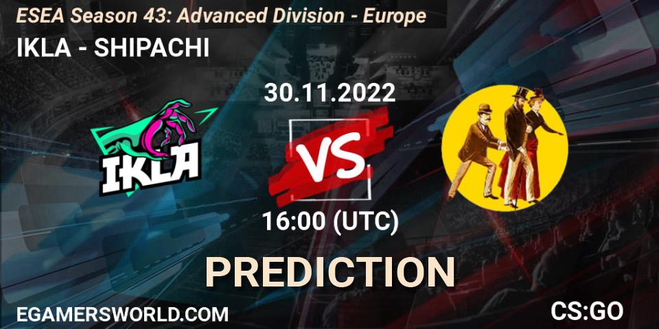 Prognoza IKLA - SHIPACHI. 30.11.22, CS2 (CS:GO), ESEA Season 43: Advanced Division - Europe