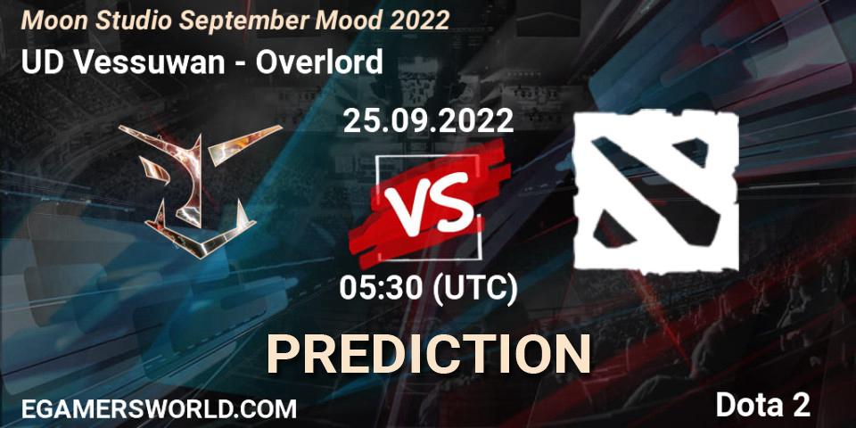 Prognoza UD Vessuwan - Overlord. 25.09.2022 at 05:46, Dota 2, Moon Studio September Mood 2022