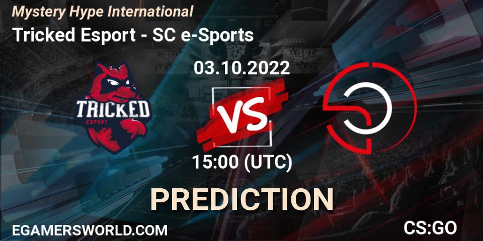Prognoza Tricked Esport - SC e-Sports. 03.10.2022 at 15:00, Counter-Strike (CS2), Mystery Hype International