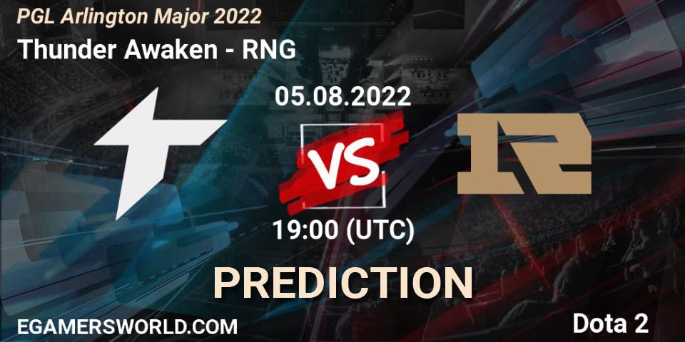 Prognoza Thunder Awaken - RNG. 05.08.2022 at 20:07, Dota 2, PGL Arlington Major 2022 - Group Stage