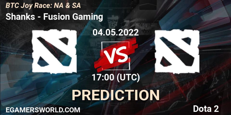 Prognoza Shanks - Fusion Gaming. 04.05.2022 at 17:31, Dota 2, BTC Joy Race: NA & SA