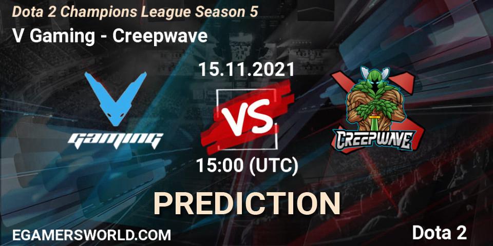 Prognoza V Gaming - Creepwave. 15.11.2021 at 15:01, Dota 2, Dota 2 Champions League 2021 Season 5