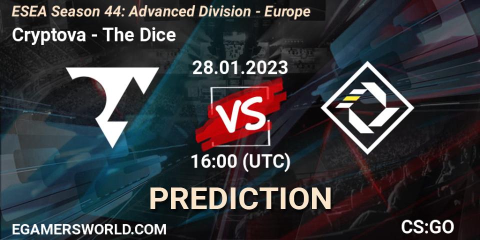 Prognoza Cryptova - The Dice. 28.01.2023 at 16:00, Counter-Strike (CS2), ESEA Season 44: Advanced Division - Europe