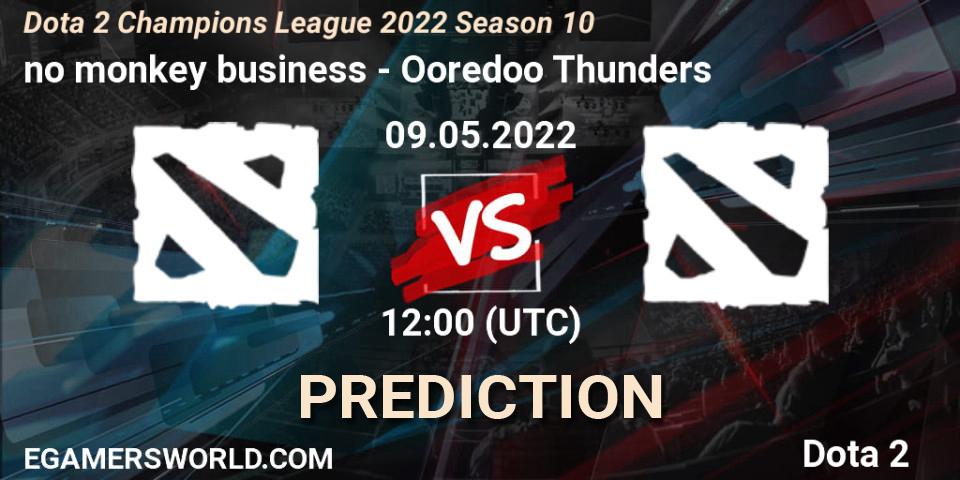 Prognoza no monkey business - Ooredoo Thunders. 09.05.2022 at 12:01, Dota 2, Dota 2 Champions League 2022 Season 10 