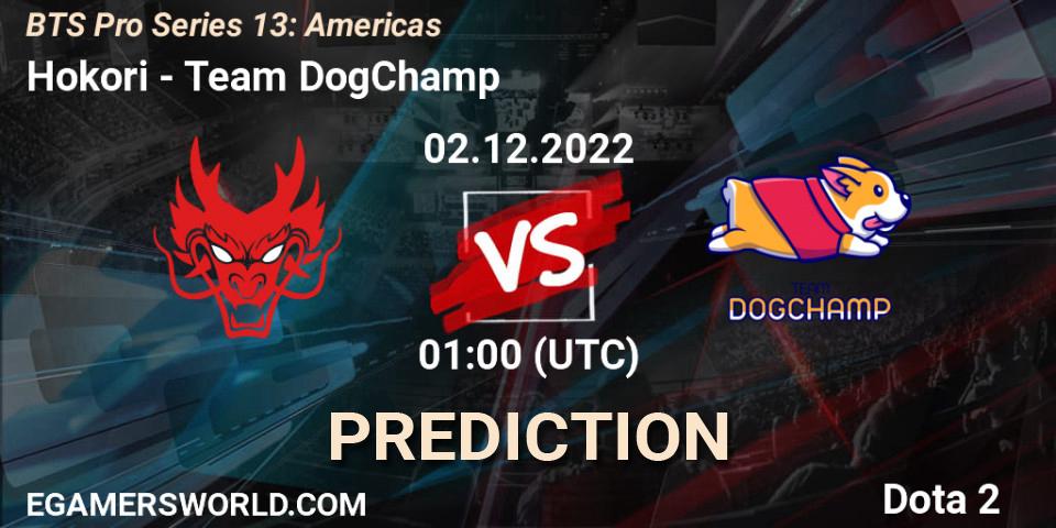 Prognoza Hokori - Team DogChamp. 02.12.22, Dota 2, BTS Pro Series 13: Americas