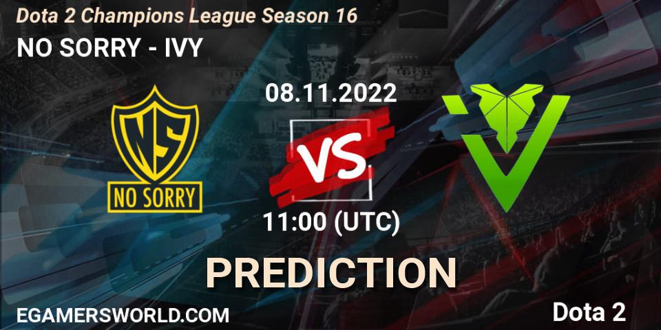 Prognoza NO SORRY - IVY. 08.11.2022 at 11:08, Dota 2, Dota 2 Champions League Season 16
