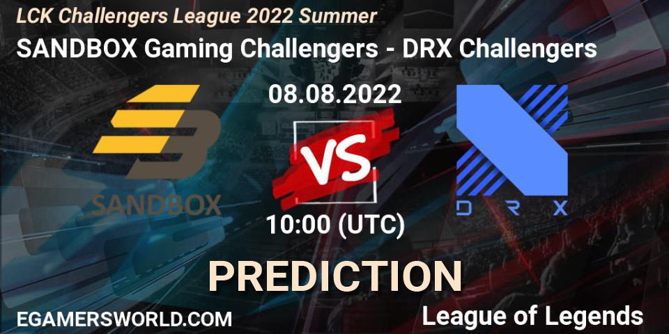 Prognoza SANDBOX Gaming Challengers - DRX Challengers. 08.08.2022 at 10:00, LoL, LCK Challengers League 2022 Summer