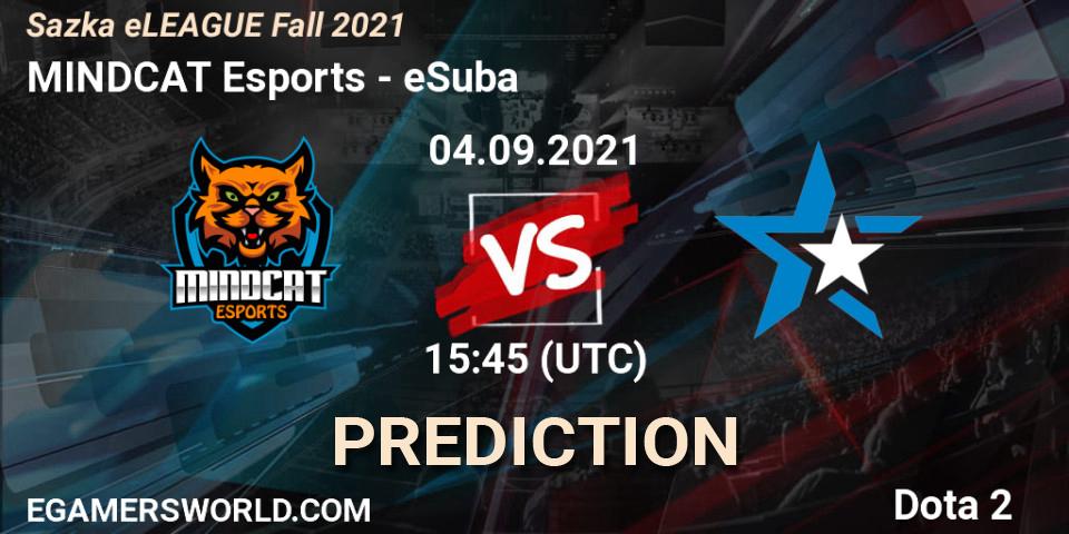 Prognoza MINDCAT Esports - eSuba. 04.09.2021 at 15:50, Dota 2, Sazka eLEAGUE Fall 2021