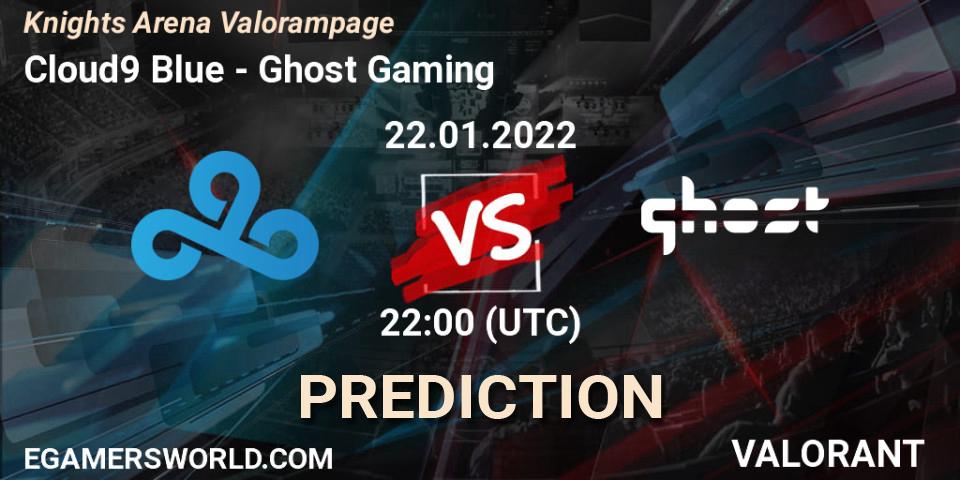 Prognoza Cloud9 Blue - Ghost Gaming. 22.01.2022 at 22:00, VALORANT, Knights Arena Valorampage