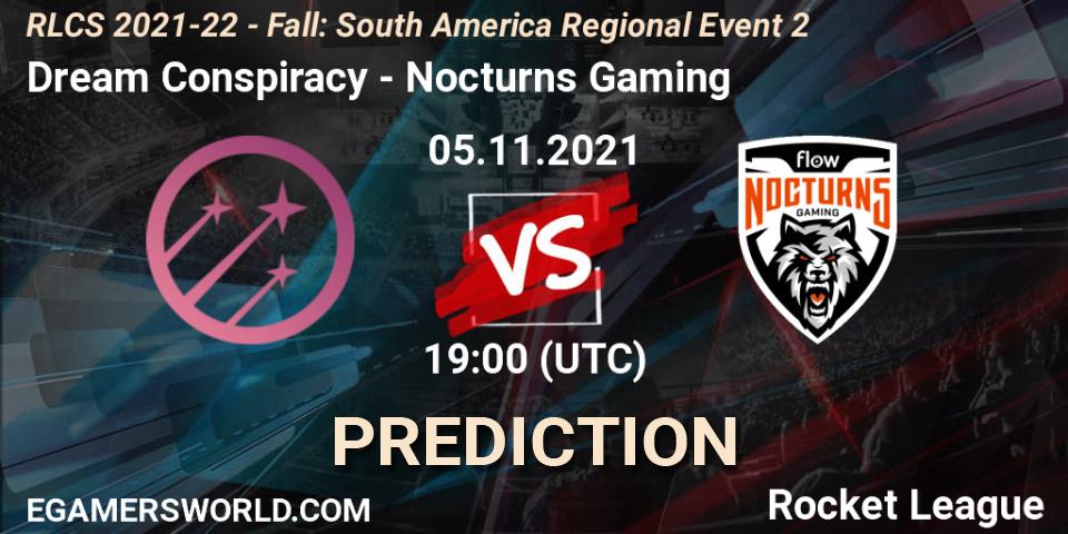 Prognoza Dream Conspiracy - Nocturns Gaming. 05.11.2021 at 19:00, Rocket League, RLCS 2021-22 - Fall: South America Regional Event 2