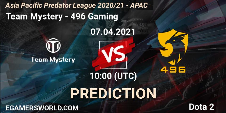Prognoza Team Mystery - 496 Gaming. 07.04.2021 at 10:55, Dota 2, Asia Pacific Predator League 2020/21 - APAC