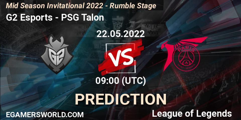 Prognoza G2 Esports - PSG Talon. 22.05.2022 at 09:00, LoL, Mid Season Invitational 2022 - Rumble Stage