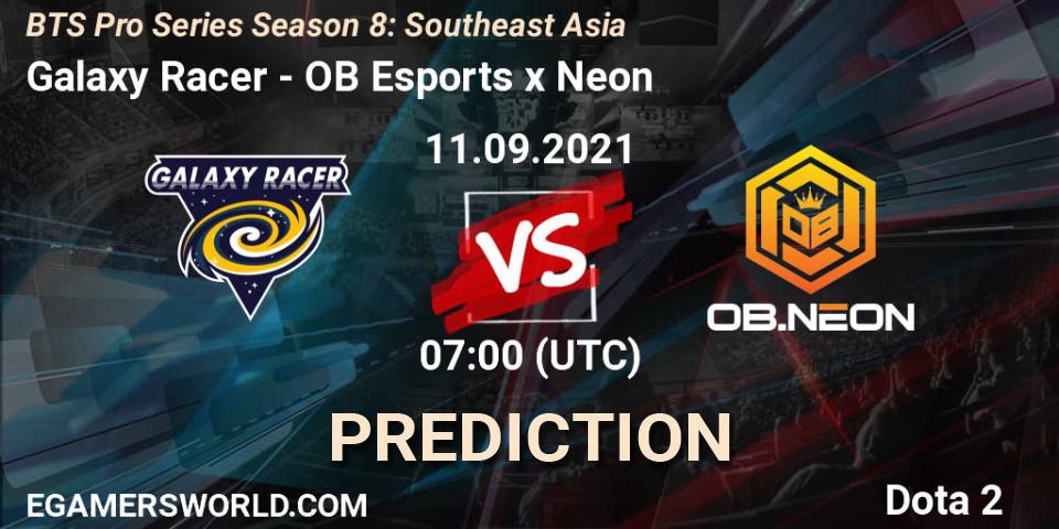 Prognoza Galaxy Racer - OB Esports x Neon. 16.09.2021 at 07:03, Dota 2, BTS Pro Series Season 8: Southeast Asia