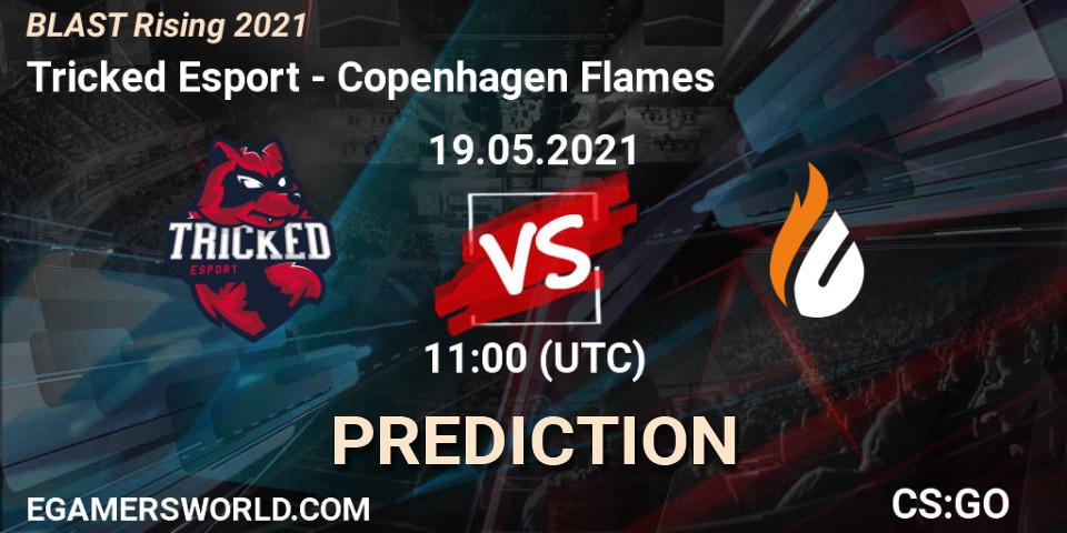 Prognoza Tricked Esport - Copenhagen Flames. 19.05.21, CS2 (CS:GO), BLAST Rising 2021