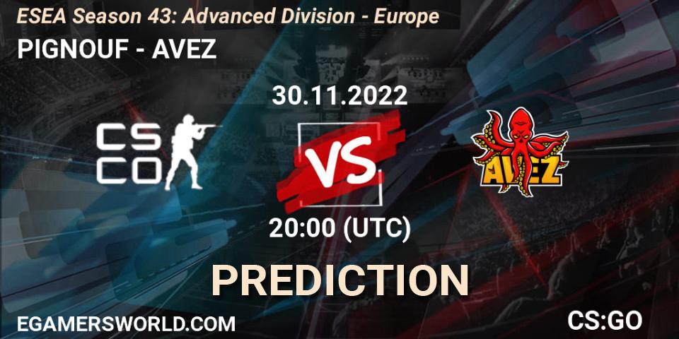 Prognoza PIGNOUF - AVEZ. 30.11.22, CS2 (CS:GO), ESEA Season 43: Advanced Division - Europe