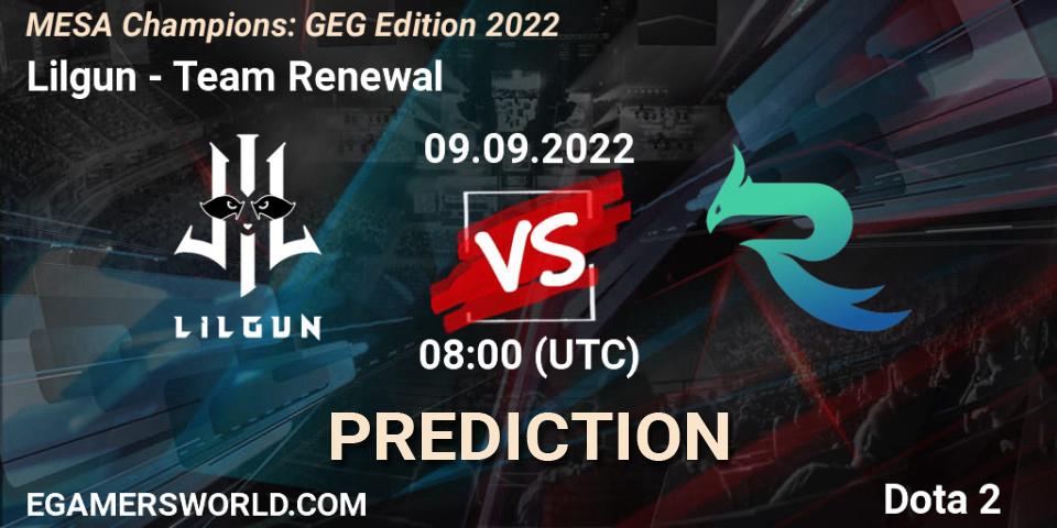 Prognoza Lilgun - Team Renewal. 09.09.2022 at 08:00, Dota 2, MESA Champions: GEG Edition 2022