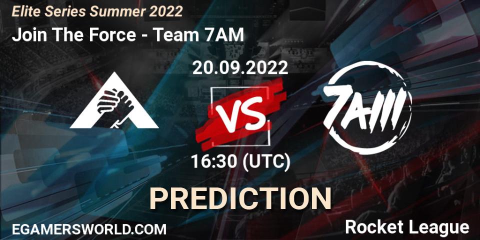 Prognoza Join The Force - Team 7AM. 20.09.2022 at 16:30, Rocket League, Elite Series Summer 2022