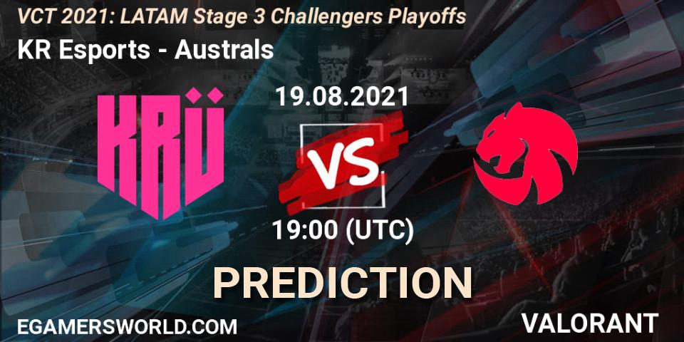 Prognoza KRÜ Esports - Australs. 19.08.2021 at 19:00, VALORANT, VCT 2021: LATAM Stage 3 Challengers Playoffs