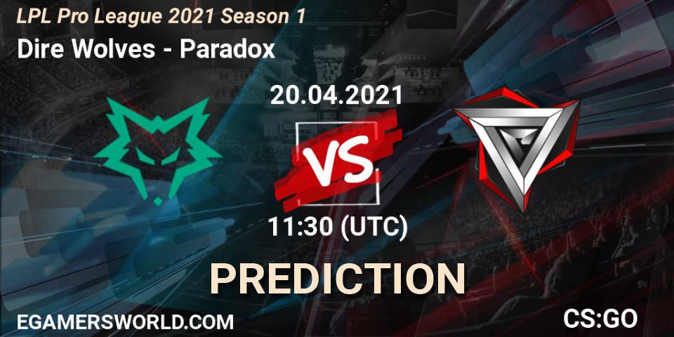 Prognoza Dire Wolves - Paradox. 20.04.2021 at 11:00, Counter-Strike (CS2), LPL Pro League 2021 Season 1