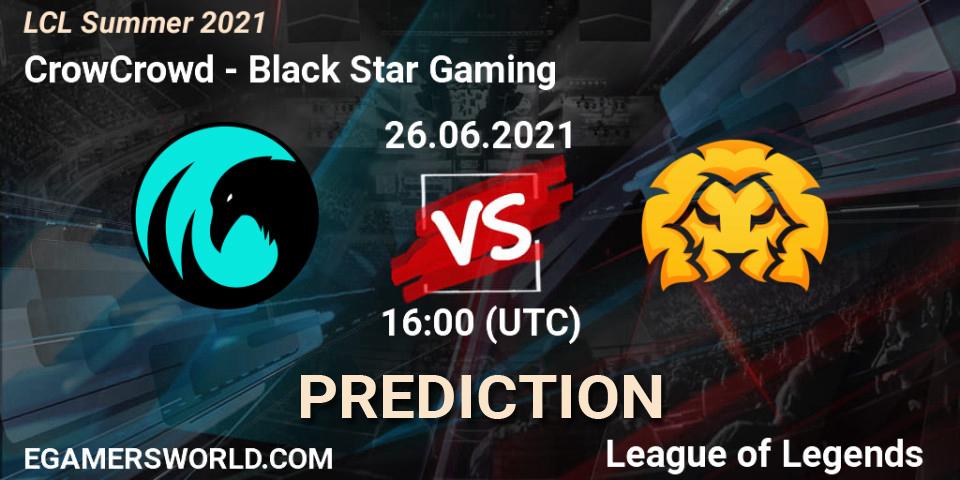 Prognoza CrowCrowd - Black Star Gaming. 27.06.2021 at 16:00, LoL, LCL Summer 2021