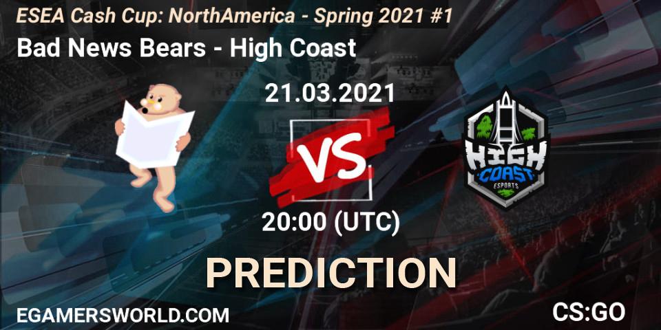 Prognoza Bad News Bears - High Coast. 21.03.2021 at 20:00, Counter-Strike (CS2), ESEA Cash Cup: North America - Spring 2021 #1