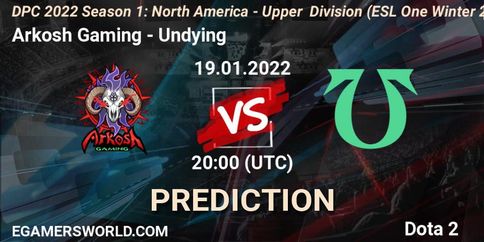 Prognoza Arkosh Gaming - Undying. 19.01.2022 at 20:20, Dota 2, DPC 2022 Season 1: North America - Upper Division (ESL One Winter 2021)