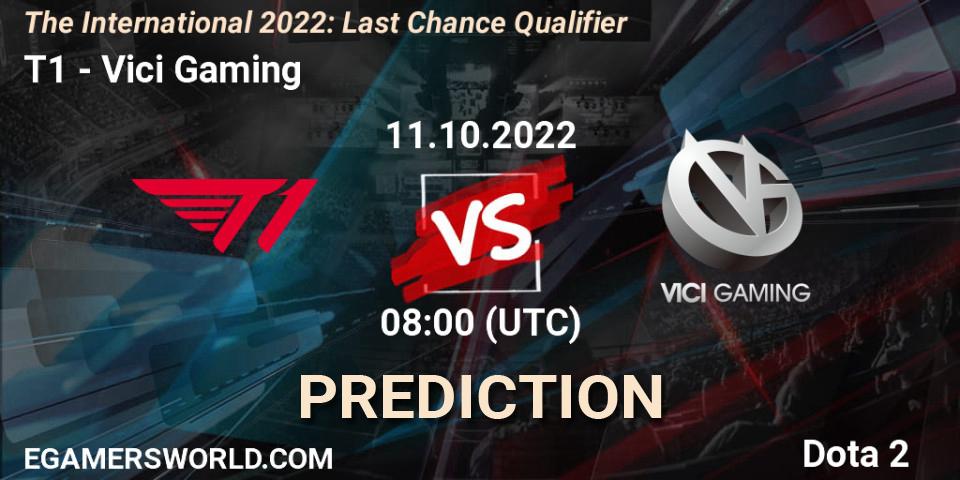 Prognoza T1 - Vici Gaming. 11.10.22, Dota 2, The International 2022: Last Chance Qualifier