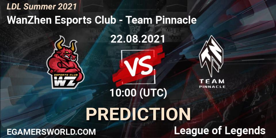 Prognoza WanZhen Esports Club - Team Pinnacle. 22.08.2021 at 11:00, LoL, LDL Summer 2021