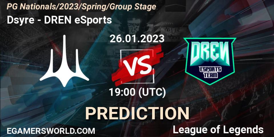 Prognoza Dsyre - DREN eSports. 26.01.2023 at 19:00, LoL, PG Nationals Spring 2023 - Group Stage