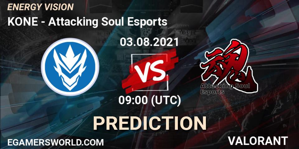 Prognoza KONE - Attacking Soul Esports. 03.08.2021 at 09:00, VALORANT, ENERGY VISION