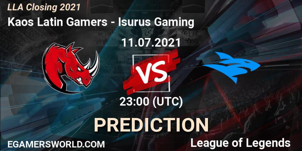 Prognoza Kaos Latin Gamers - Isurus Gaming. 11.07.21, LoL, LLA Closing 2021