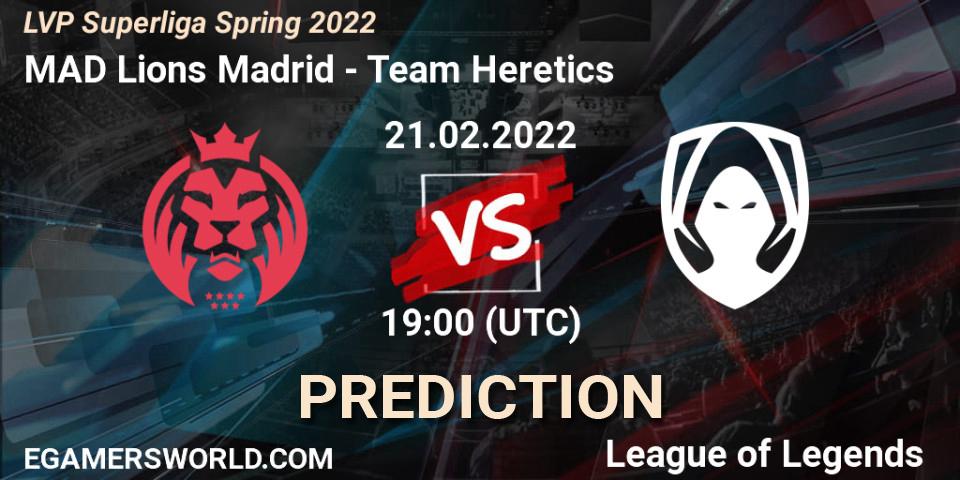 Prognoza MAD Lions Madrid - Team Heretics. 21.02.2022 at 17:00, LoL, LVP Superliga Spring 2022