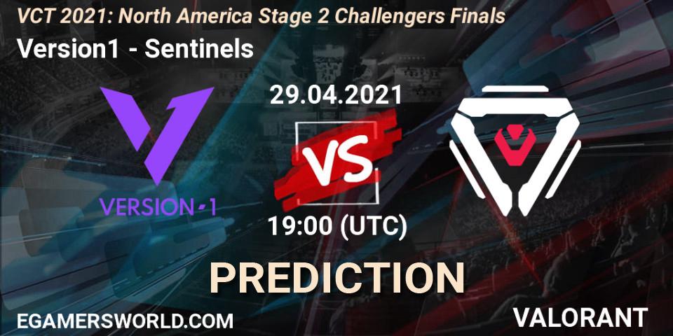 Prognoza Version1 - Sentinels. 29.04.2021 at 20:00, VALORANT, VCT 2021: North America Stage 2 Challengers Finals