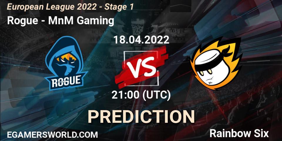 Prognoza Rogue - MnM Gaming. 18.04.2022 at 21:00, Rainbow Six, European League 2022 - Stage 1