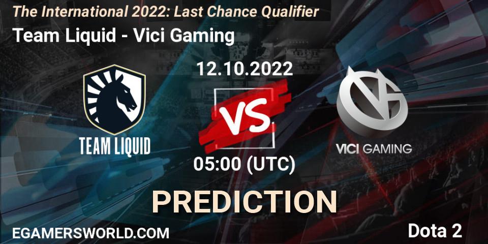 Prognoza Team Liquid - Vici Gaming. 12.10.2022 at 04:29, Dota 2, The International 2022: Last Chance Qualifier
