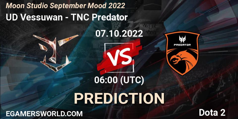 Prognoza UD Vessuwan - TNC Predator. 07.10.22, Dota 2, Moon Studio September Mood 2022