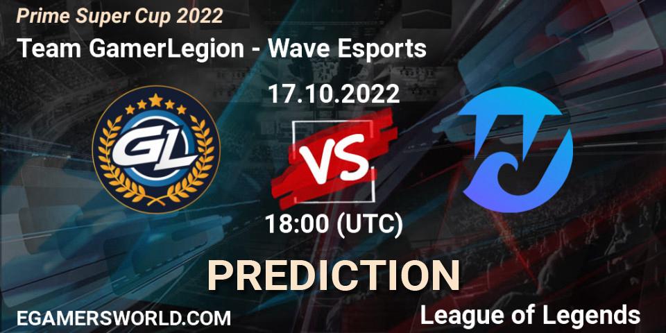 Prognoza Team GamerLegion - Wave Esports. 17.10.2022 at 17:00, LoL, Prime Super Cup 2022