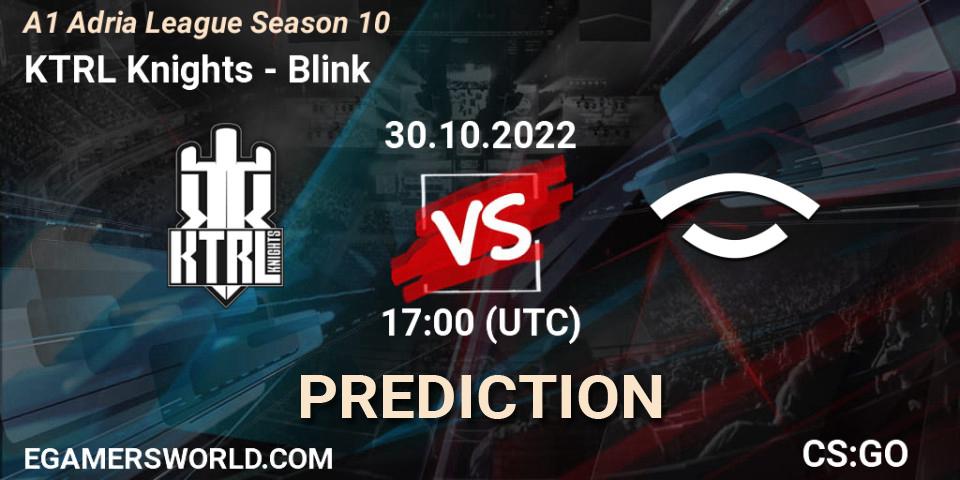 Prognoza KTRL Knights - Blink. 30.10.22, CS2 (CS:GO), A1 Adria League Season 10