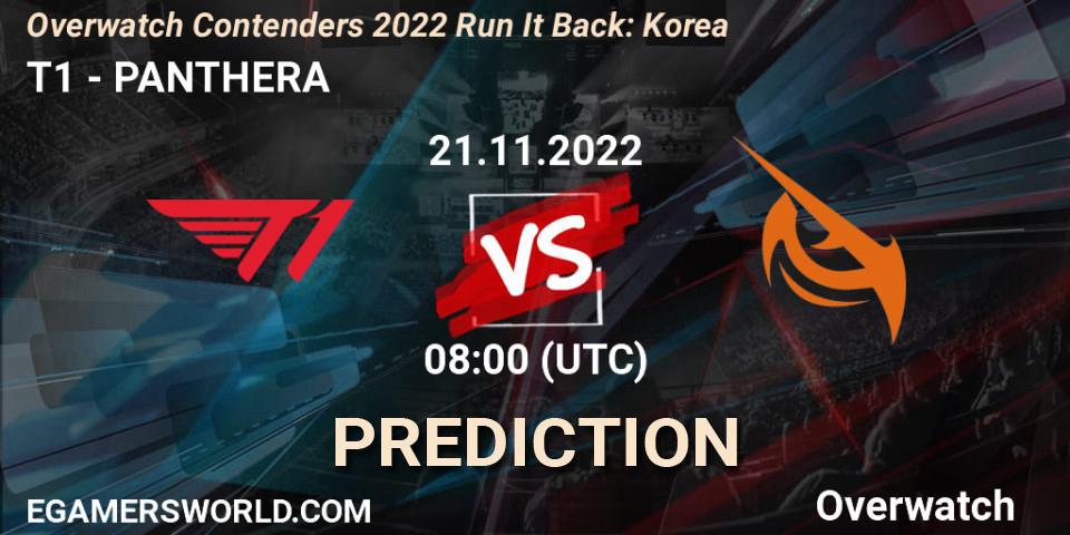 Prognoza T1 - PANTHERA. 21.11.22, Overwatch, Overwatch Contenders 2022 Run It Back: Korea