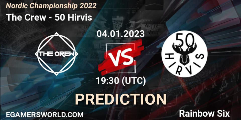 Prognoza The Crew - 50 Hirvis. 04.01.2023 at 19:30, Rainbow Six, Nordic Championship 2022