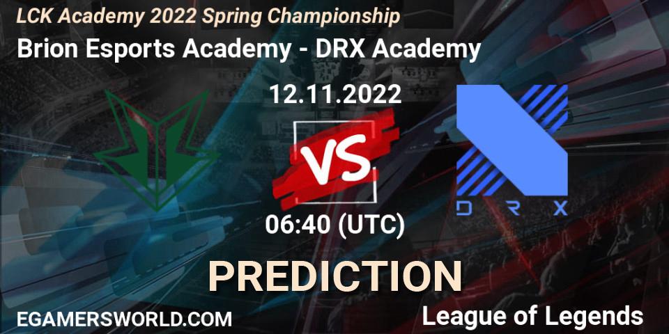 Prognoza Brion Esports Academy - DRX Academy. 12.11.2022 at 06:40, LoL, LCK Academy 2022 Spring Championship