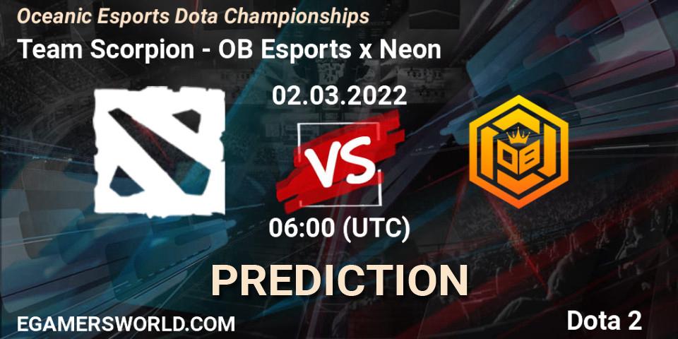 Prognoza Team Scorpion - OB Esports x Neon. 01.03.2022 at 06:04, Dota 2, Oceanic Esports Dota Championships