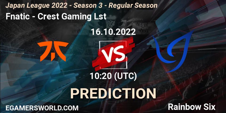 Prognoza Fnatic - Crest Gaming Lst. 16.10.22, Rainbow Six, Japan League 2022 - Season 3 - Regular Season