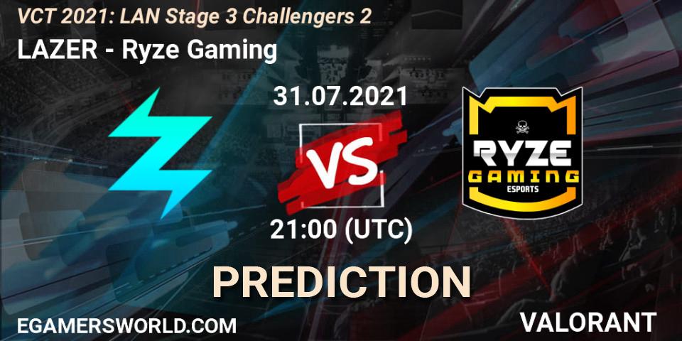 Prognoza LAZER - Ryze Gaming. 31.07.2021 at 21:00, VALORANT, VCT 2021: LAN Stage 3 Challengers 2