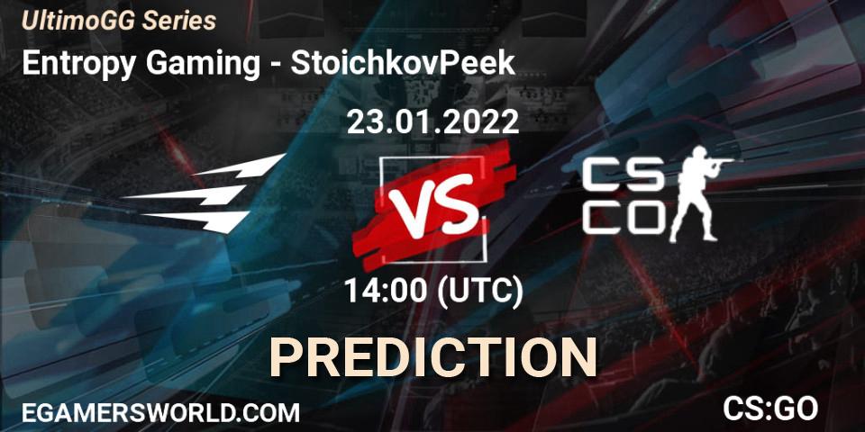 Prognoza Entropy Gaming - StoichkovPeek. 23.01.2022 at 14:00, Counter-Strike (CS2), UltimoGG Series